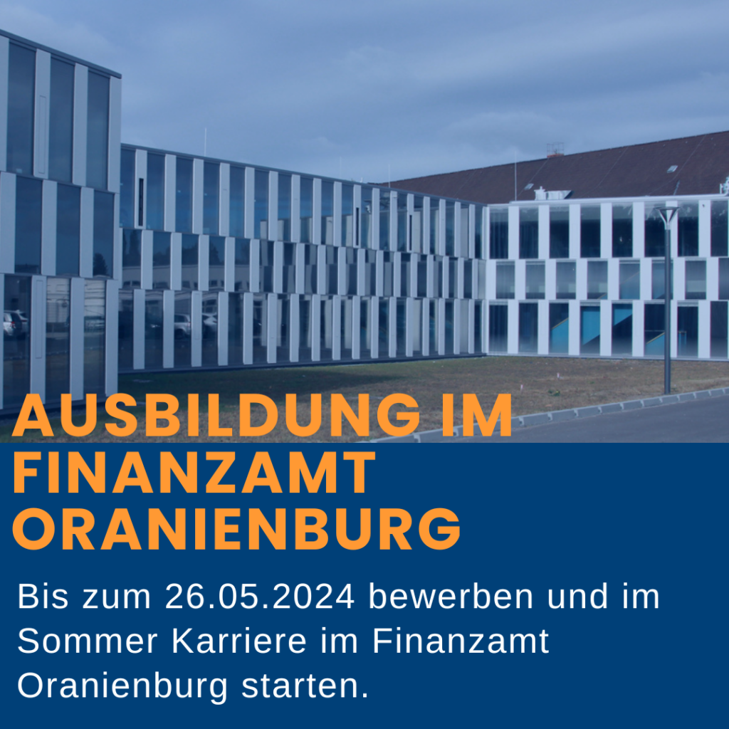 Finanzamt Oranienburg, jetzt bewerben