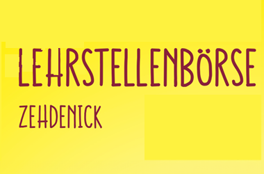 Lehrstellenbörse - Zehdenick