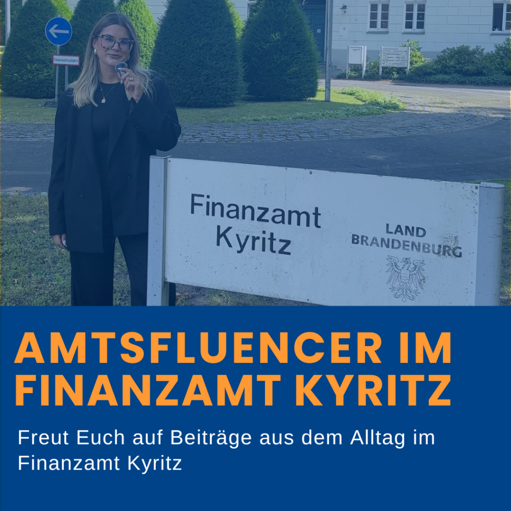Amtsfluencer im Finanzamt Kyritz