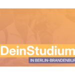 Hochschulmesse - Dein Studium in Berlin und Brandenburg